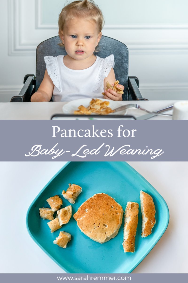 Pancakes for BabyLed Weaning Sarah Remmer, RD
