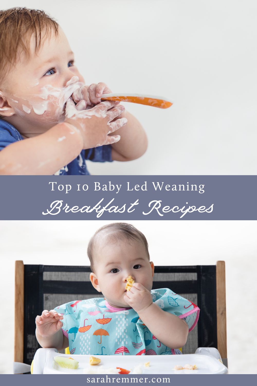 Not sure what to feed your baby for breakfast? Here are 10 nutritious breakfast ideas for baby-led weaning  for infants 6-12 months of age